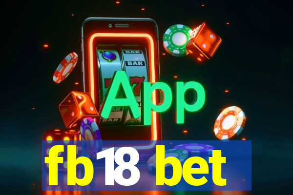 fb18 bet